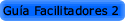 Gu�a Facilitadores